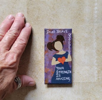Dear Brave Goddess - Original Painted Art Magnet 4x2